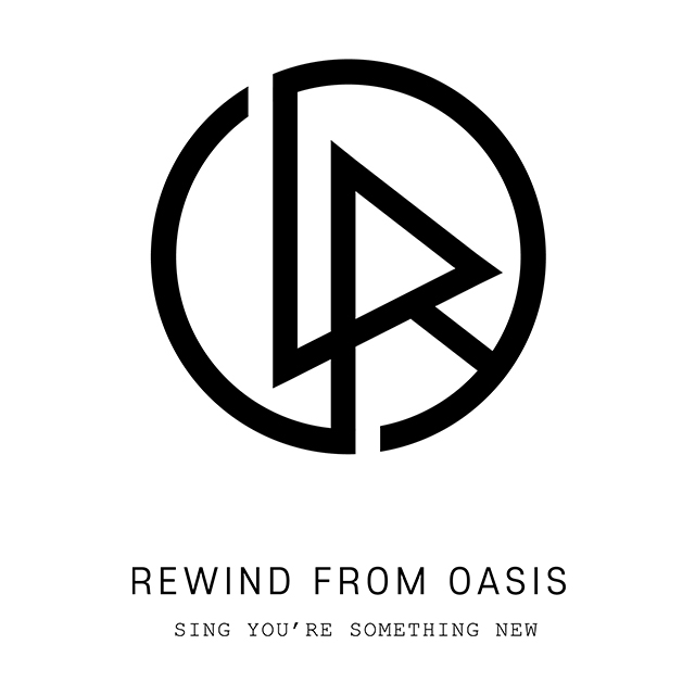 REWIND FROM OASIS