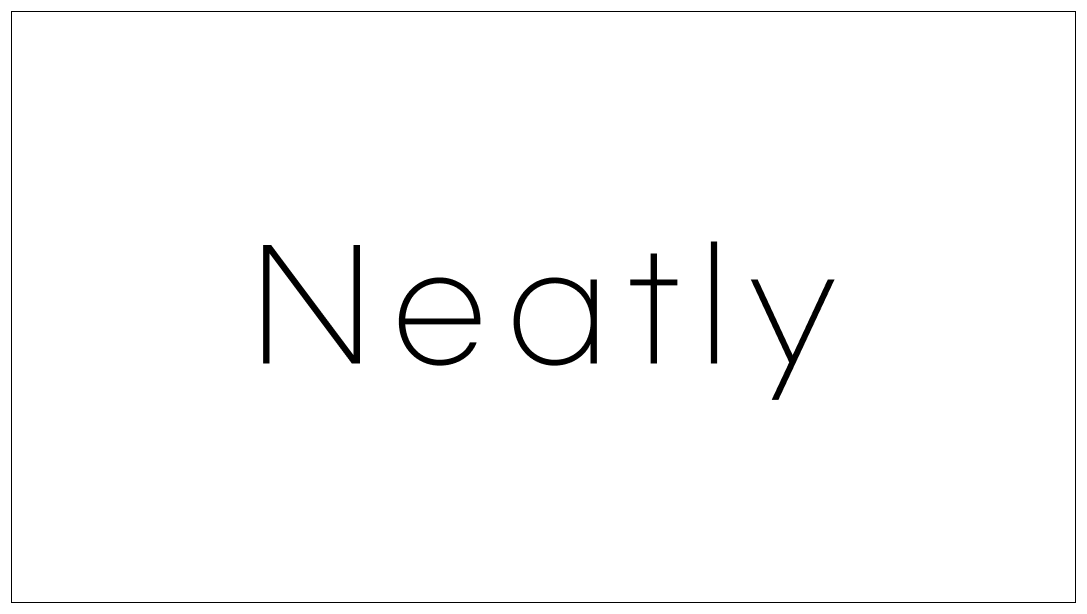 NEATLY