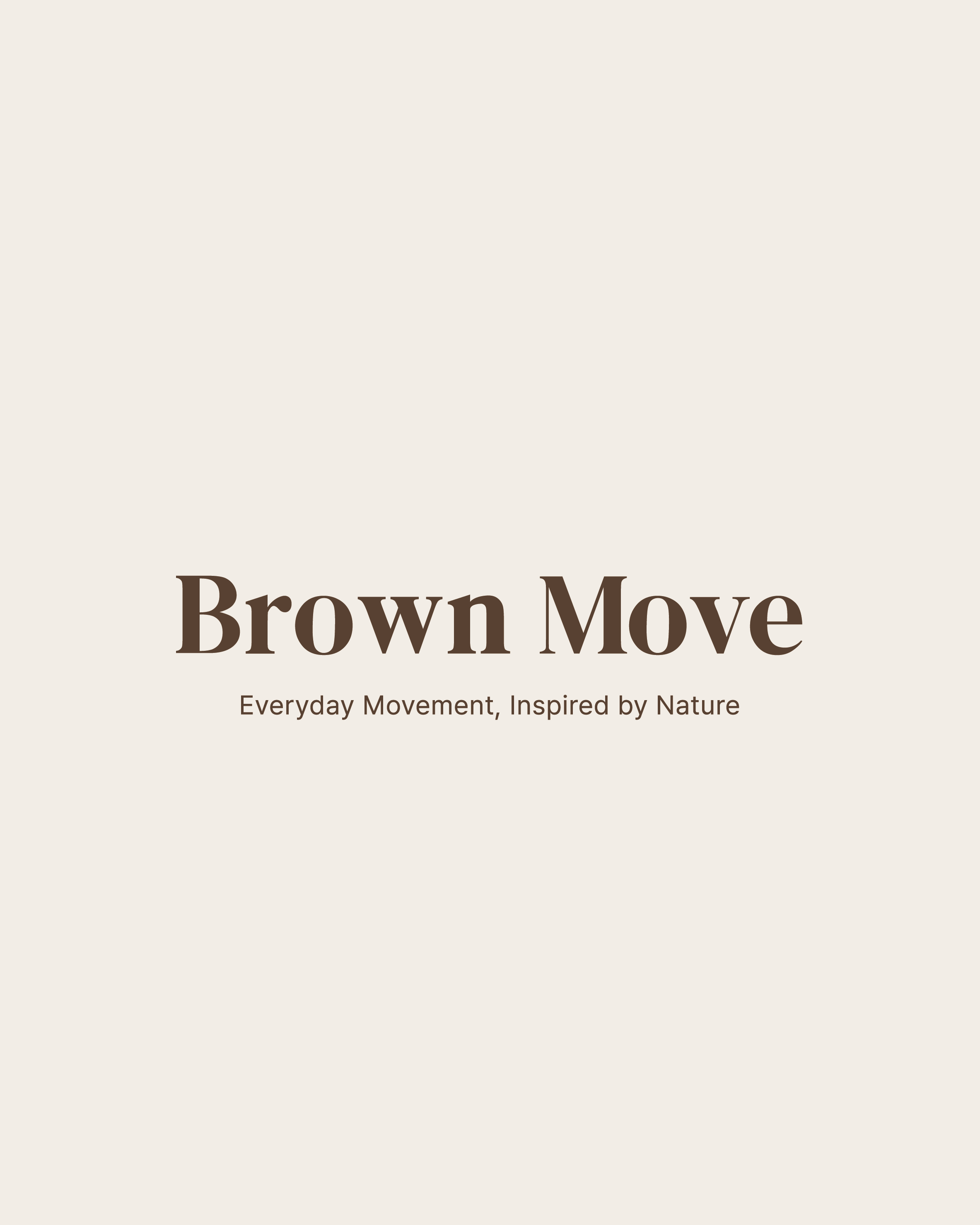 Brown Move